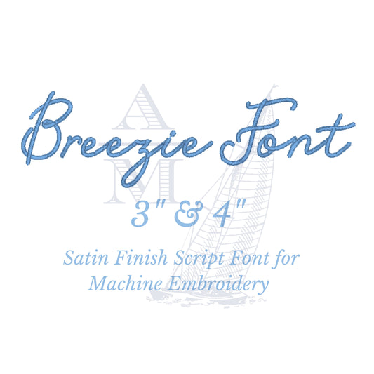 Breezie Embroidery Font for Machine Embroidery, including BX, Cursive Script Handwritten Style with Satin Finish, 2 Sizes, 3in & 4in
