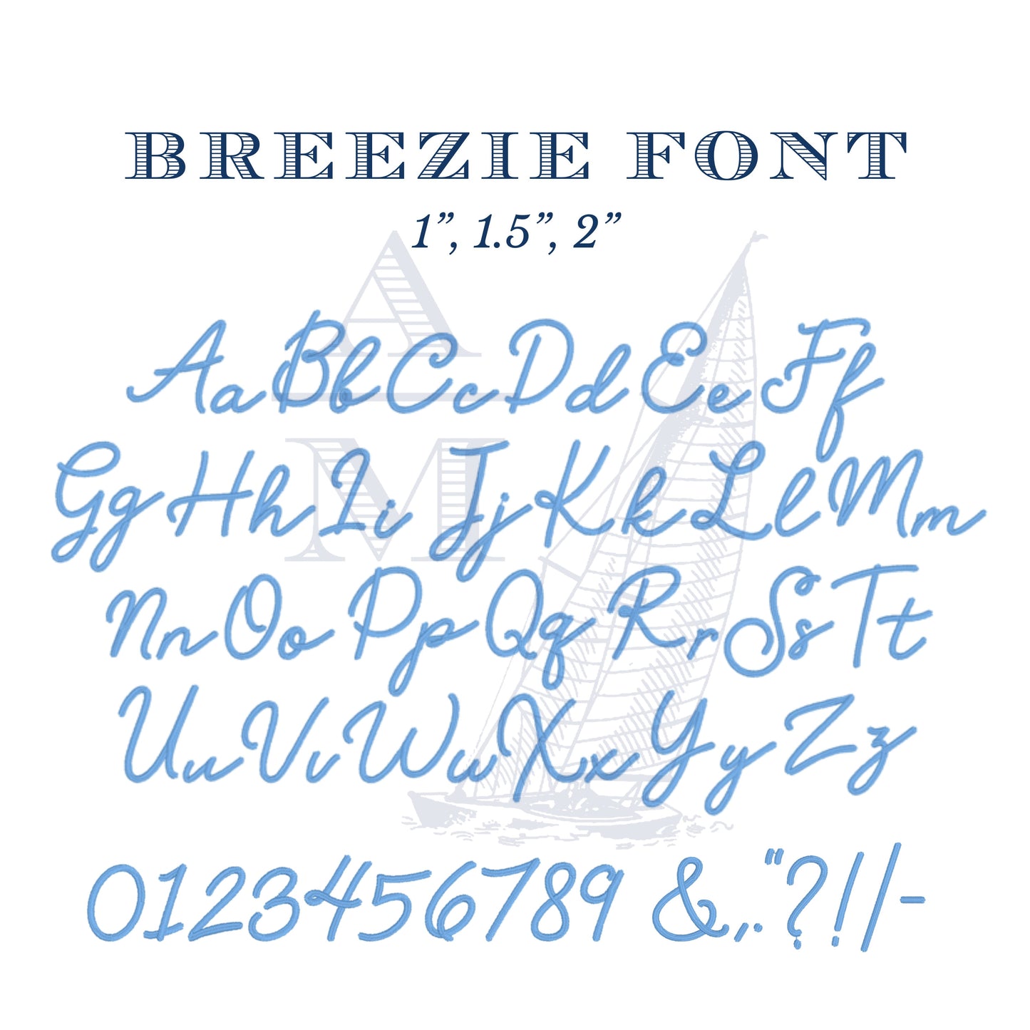 Breezie Embroidery Font for Machine Embroidery, including BX, Cursive Script Handwritten Style with Satin Finish, 3 Sizes, 1", 1.5", 2"