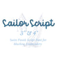 Script Satin Font for Machine Embroidery, Sailor Script by Annapolis Monograms, BX Included, Digital Download, 3 & 4 inch