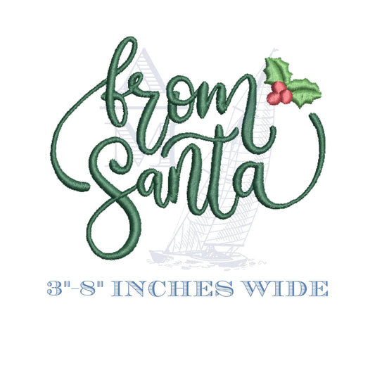 From Santa Christmas Words Embroidery Design with Holly, Holiday Winter, 6 Sizes,  Machine Embroidery Digital File
