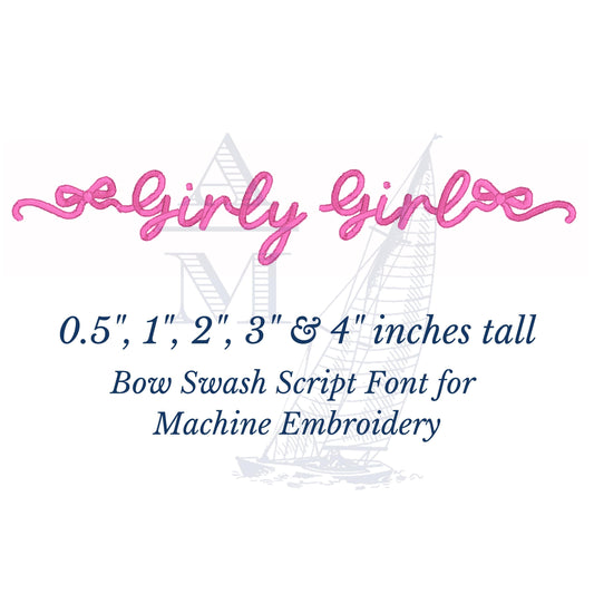 Girly Bow Script Embroidery Font with Satin Finish,  BX Included,  Machine Embroidery Digital Font File, 5 Sizes