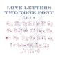 Heart Font for Machine Embroidery, Love Notes by Annapolis Monograms BX included, Two Tone Valentines Day Font, 1"-4", Digital File