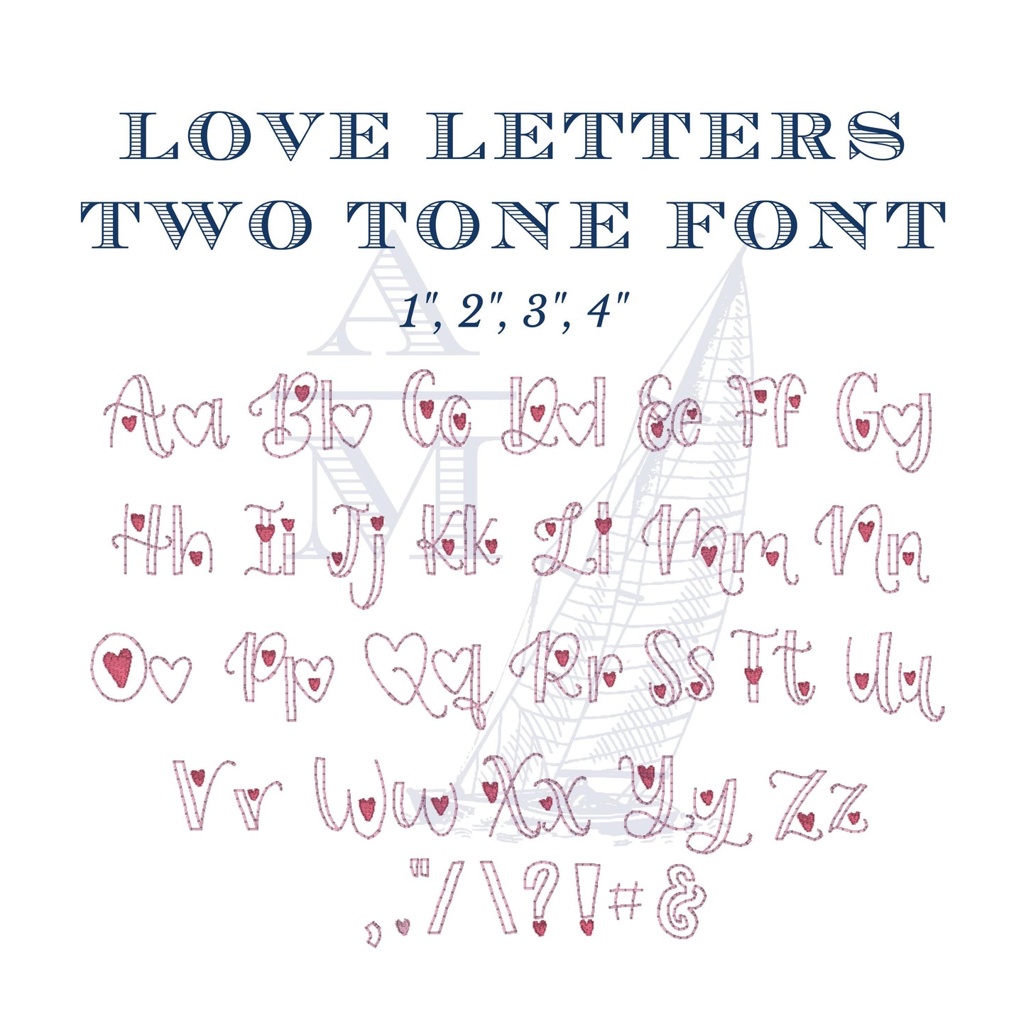 Heart Font for Machine Embroidery, Love Notes by Annapolis Monograms BX included, Two Tone Valentines Day Font, 1"-4", Digital File